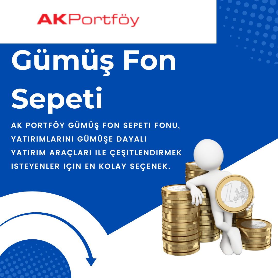 Gümüş Fon Sepet Fonu